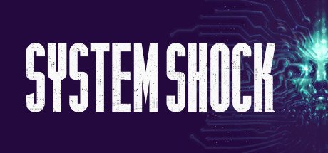 System Shock Remastered