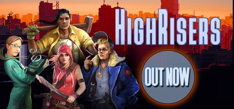 Highrisers