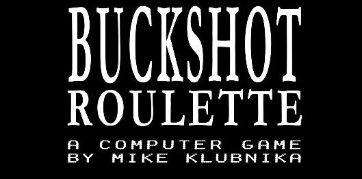 Buckshot Roulette