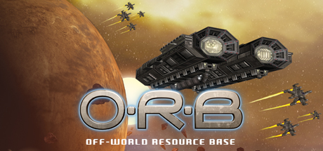 O.R.B.: Off-World Resource Base