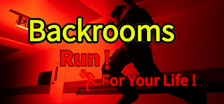 Backrooms: Run For Your Life!