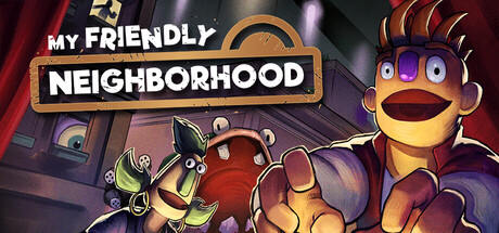 My Friendly Neighborhood