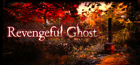 Revengeful Ghost