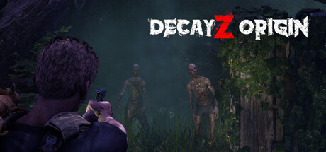 DecayZ Origin