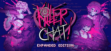 Killer Chat! - Expanded Edition