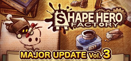 ShapeHero Factory