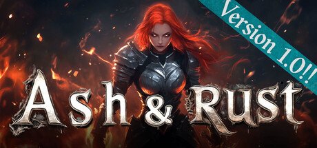 Ash and Rust
