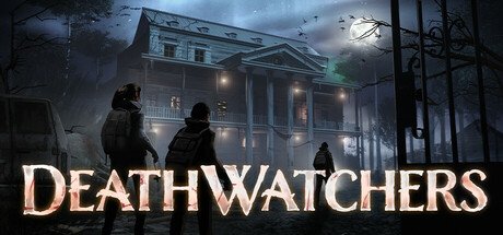 DEATHWATCHERS