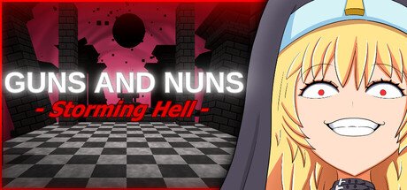 Guns and Nuns: Storming Hell
