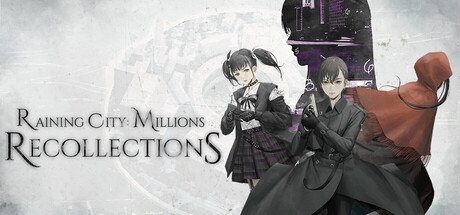 Raining City: Millions Recollections