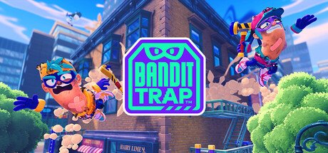 Bandit Trap