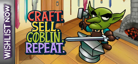 Craft Sell Goblin Repeat