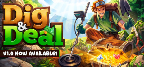 Dig and Deal